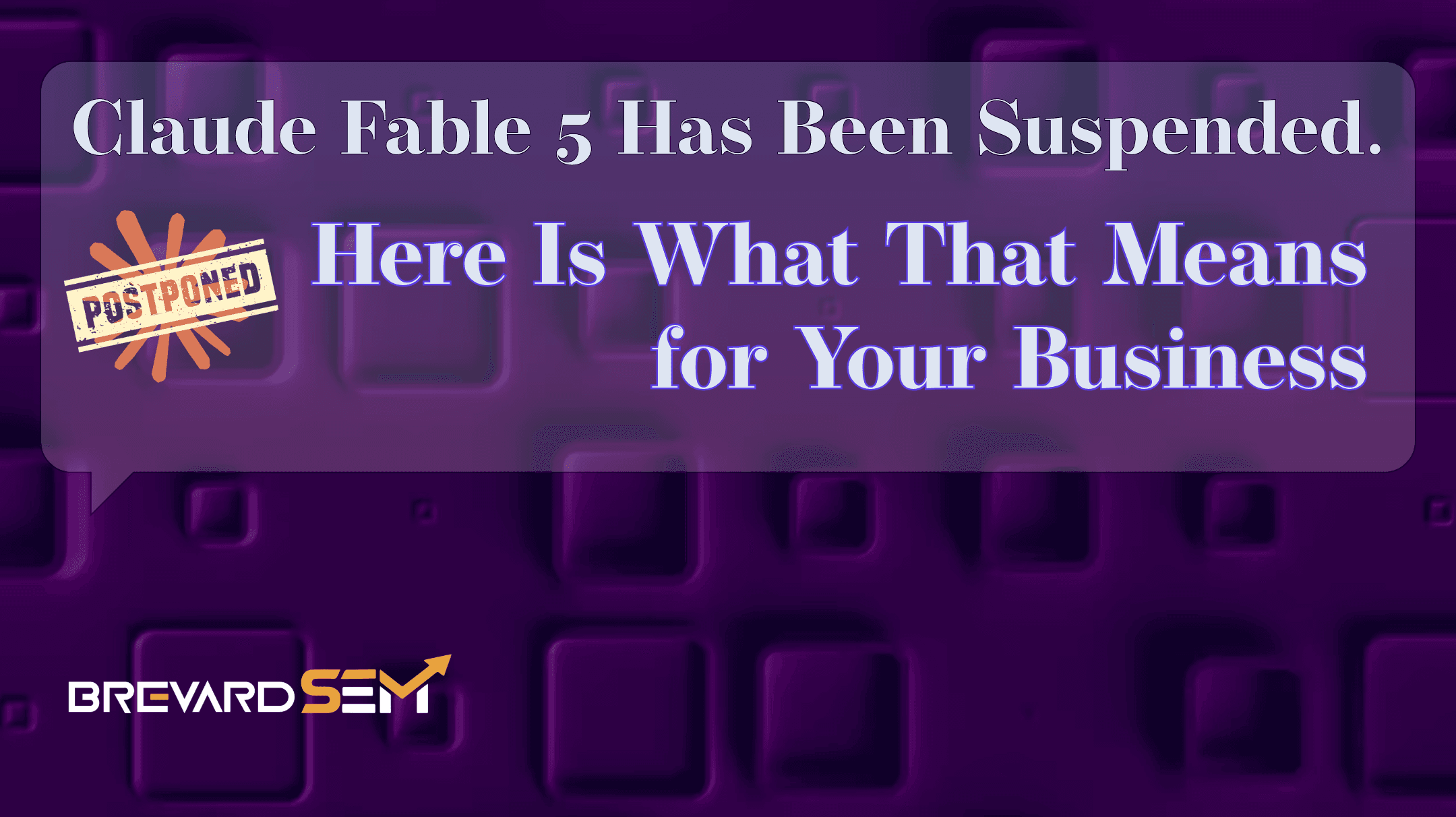 Claude Fable 5 Release Is Suspended By Government. Here is what this means for your business.